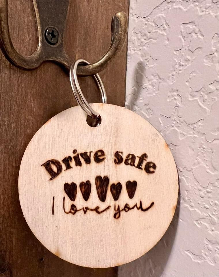 Drive Safe Keychain